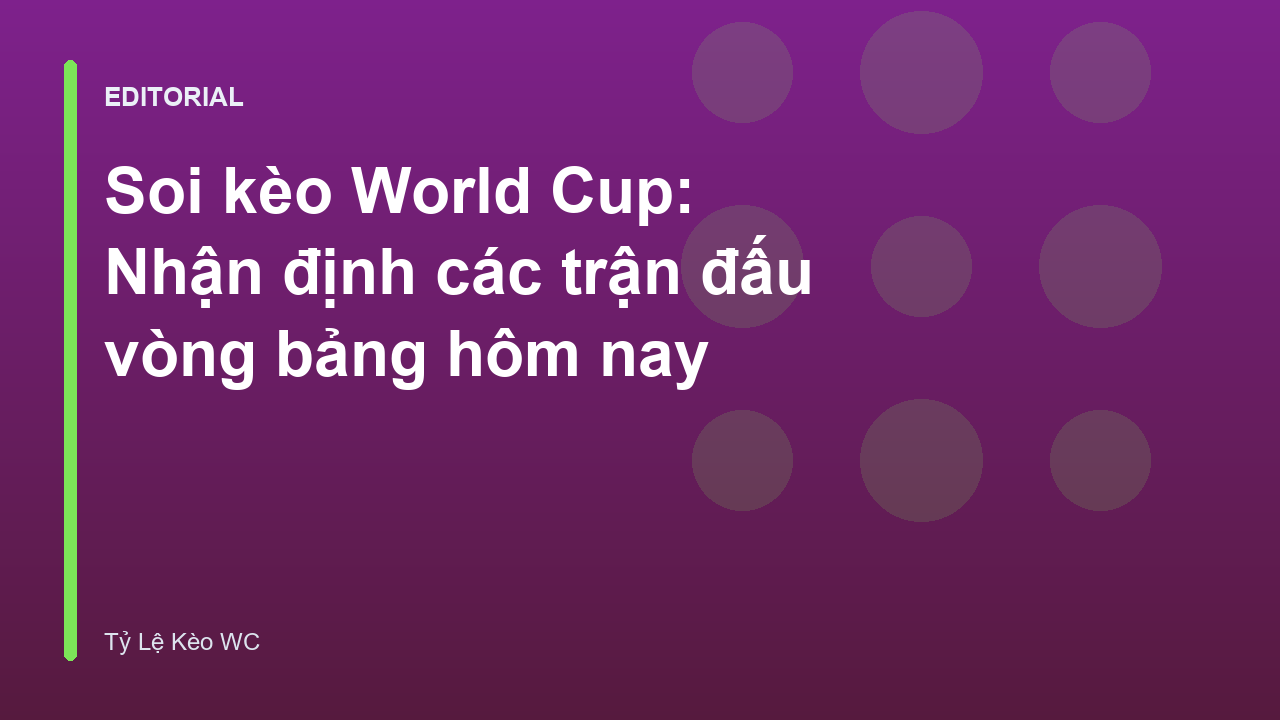 Người hâm mộ phân tích soi kèo World Cup